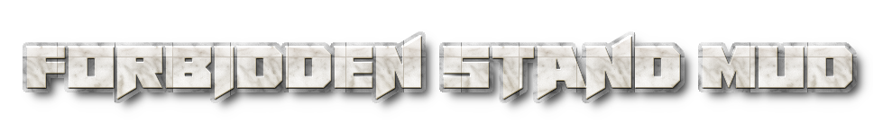  Forbidden Stand MUD